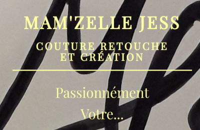 Atelier Mam'zelle Jess Couture Retouche et Création