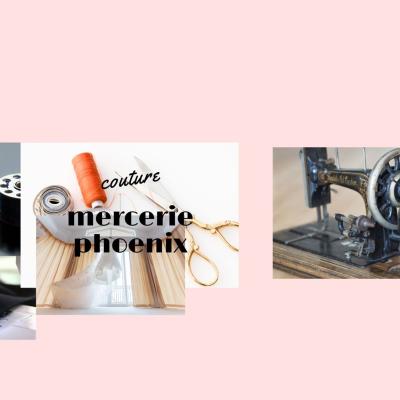 Mercerie Phoenix